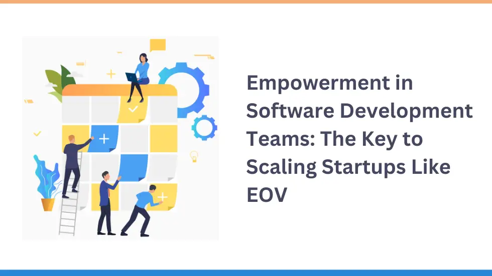 The Key to Scaling Startups Like EOV 
