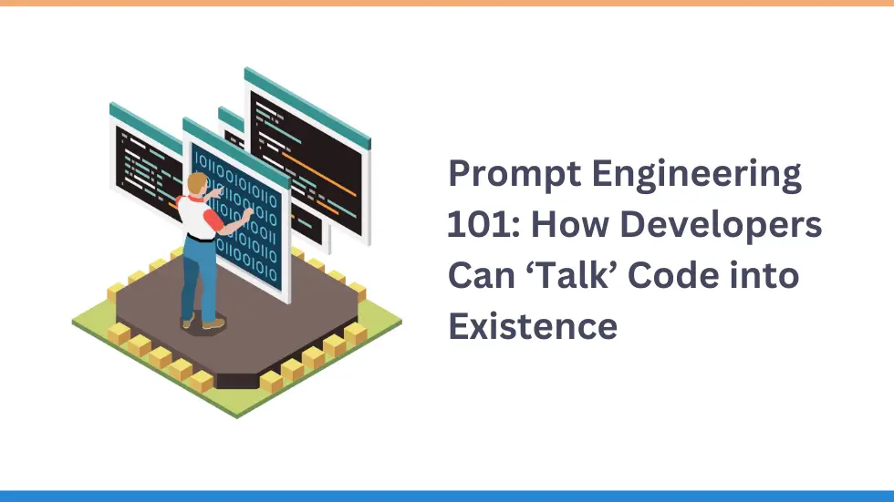 How Developers Can ‘Talk’ Code into Existence