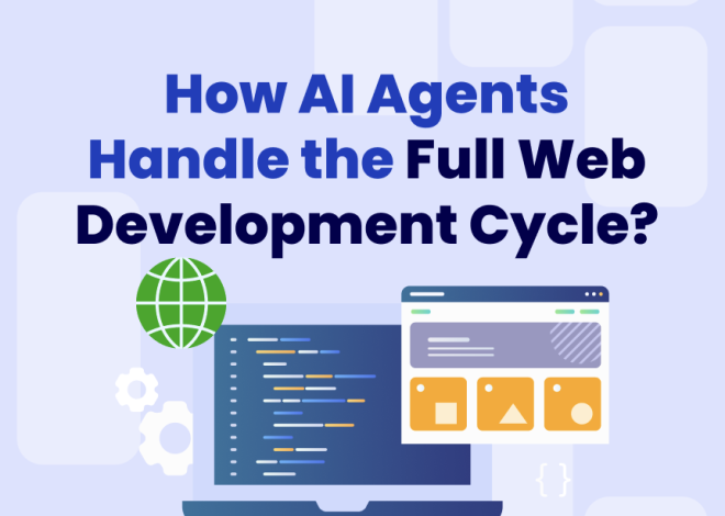 How AI Agents Handle the Full Web Development Cycle?