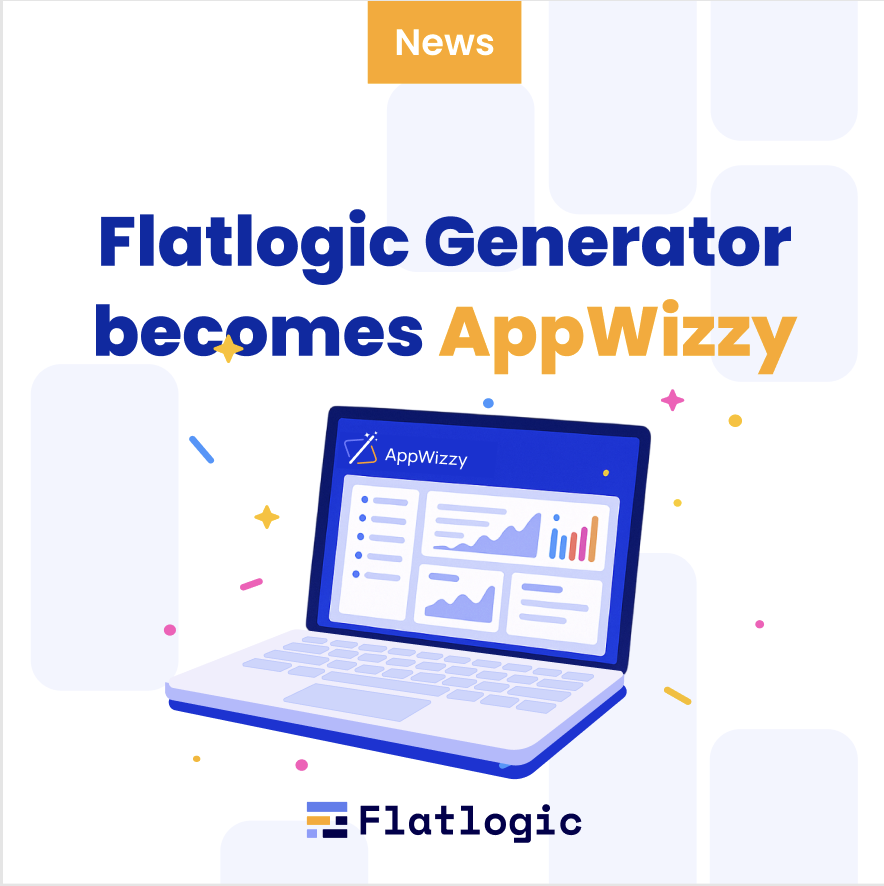 Flatlogic Generator becomes AppWizzy – Flatlogic Blog