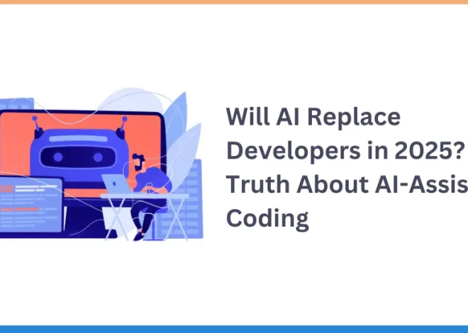 Will AI Replace Developers in 2025? The Truth About AI-Assisted Coding