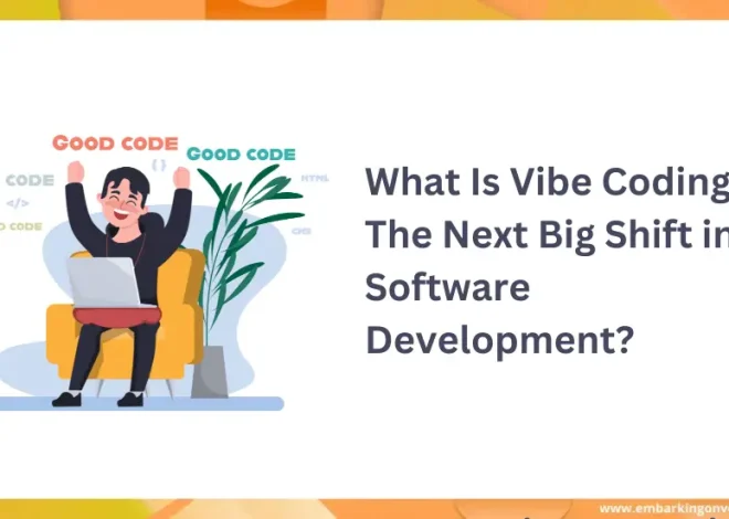 What Is Vibe Coding? The Next Big Shift in Software Development