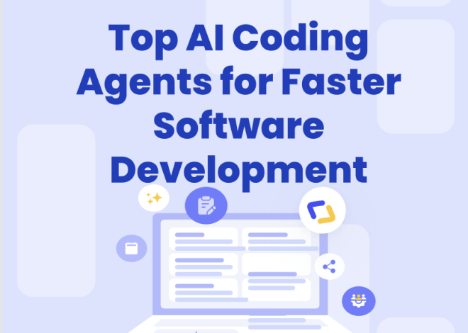 Top AI Coding Agents for Faster Software Development